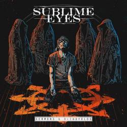 Sublime Eyes : Sermons & Blindfolds